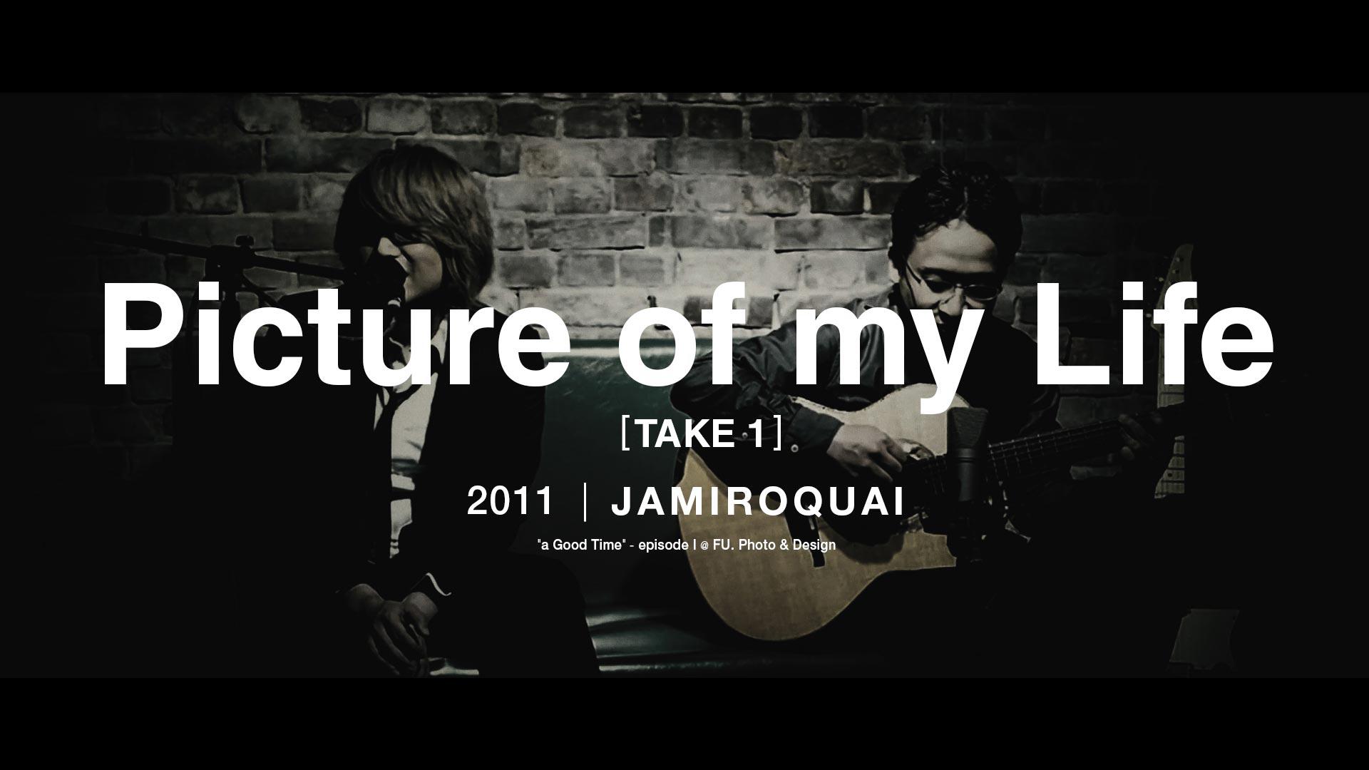 Picture of my Life [Take 1] - Jamiroquai Cover | "a Good Time" - episode I @ FU. Photo & Design.